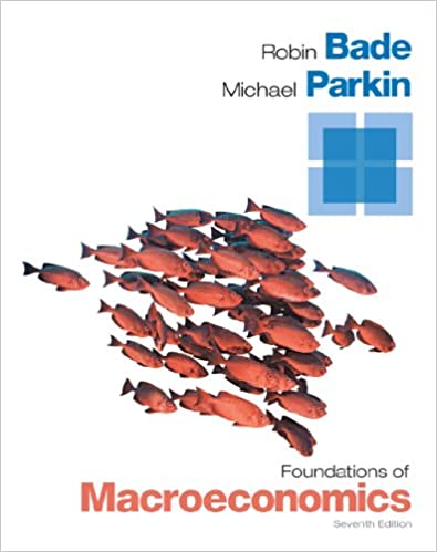 Foundations of Macroeconomics (7th Edition) BY Bade - Orginal Pdf
